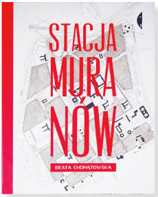 „Stacja Muranów” nominacja do Nagrody Literackiej m.st Warszawy 2013