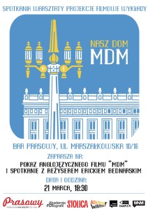 cykl Nasz Dom MDM film