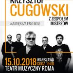 Krzysztof Cugowski z zespołem mistrzów pt. „Największe przeboje”.